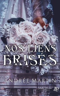Nos liens brisés