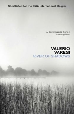 River of Shadows - A Commissario Soneri Mystery