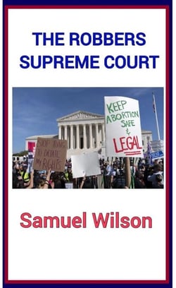 The Robbers Supreme Court - The Patriot Chronicles, #2