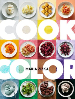 Cook Color - A Rainbow of 100 Recipes