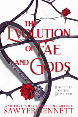 The Evolution of Fae and Gods - Chronicles of the Stone Veil, #3