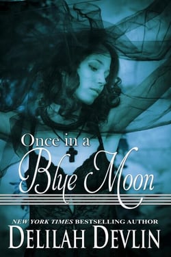 Once in a Blue Moon - Beaux Rêve Coven, #1