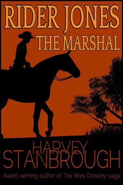 Rider Jones: The Marshal - Rider Jones