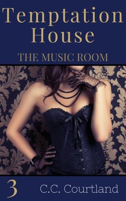 The Music Room - Temptation House Victorian Erotica, #3
