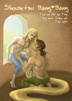 Shousetsu Bang*Bang Yes, And 5: Tale as Old as Time