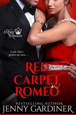 Red Carpet Romeo - The Royal Romeos, #3