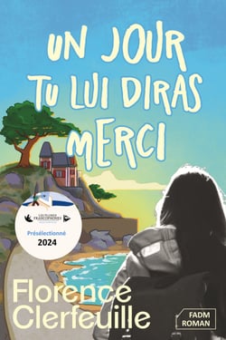 Un jour, tu lui diras merci