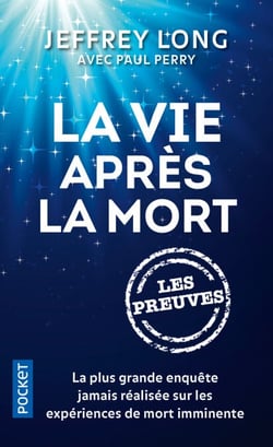 La vie après la mort : les preuves - La plus grand enquête jamais réalisée sur les EMI