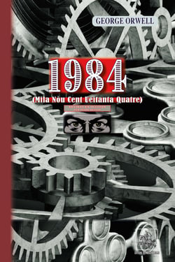 1984 (Mila nòu cent ueitanta quatre) - Libre en occitan