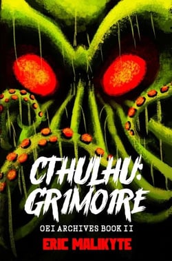 Cthulhu: Grimoire - OEI Archives, #2