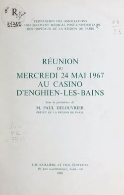 Réunion du mercredi 24 mai 1967 au casino d'Enghien-les-Bains