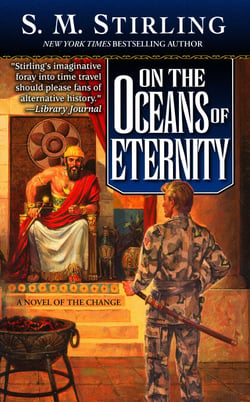 On the Oceans of Eternity - A Novel of the Change