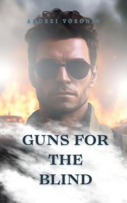 Guns for the blind - Blind, #3