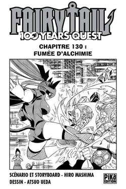 Fairy Tail - 100 Years Quest Chapitre 130 - Fumée d'alchimie