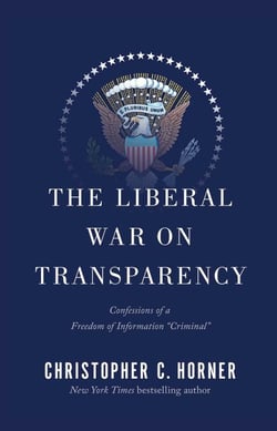 The Liberal War on Transparency - Confessions of a Freedom of Information ',Criminal',