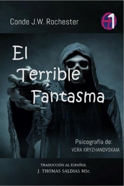 El Terrible Fantasma - Conde J.W. Rochester