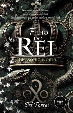 Filho do Rei: O Peso - Filho do Rei, #2