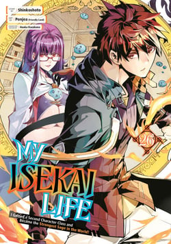My Isekai Life 26 - I Gained a Second Character Class and Became the Strongest Sage in the World!