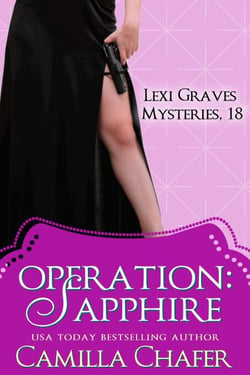 Operation: Sapphire - Lexi Graves Mysteries, #18