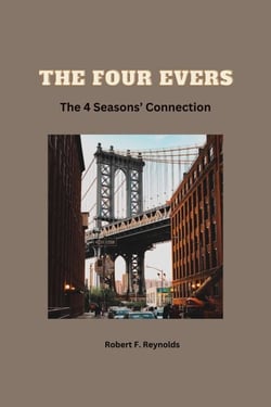 The Four Evers: The 4 Seasons' Connection - Musicians of Note