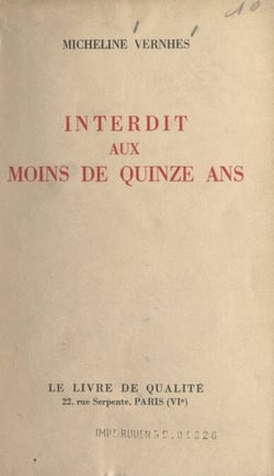 Interdit aux moins de quinze ans