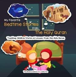 Goodnight Bedtime Stories from The Holy Quran - Islamic Books for Muslim Kids