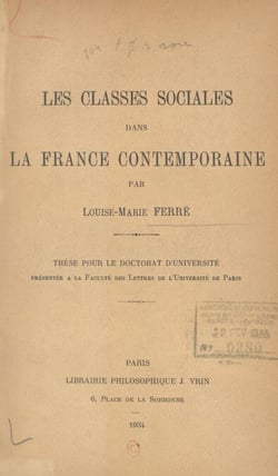 Les classes sociales dans la France contemporaine - Thèse pour le doctorat d'Université présentée à la Faculté des lettres de l'Université de Paris