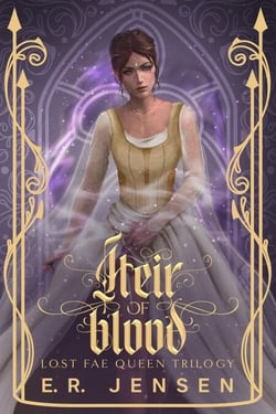 Heir of Blood - Lost Fae Queen Trilogy, #2