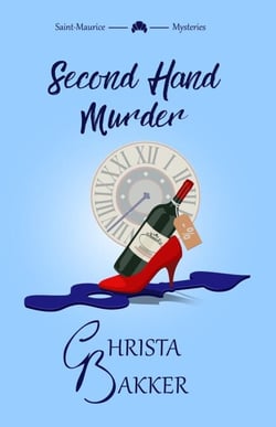 Second Hand Murder - The Saint-Maurice Mysteries, #6