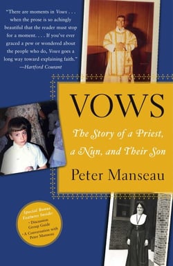 Vows - The Story of a Priest, a Nun, and Their Son