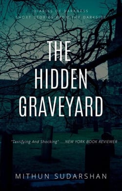 The Hidden Graveyard - Diaries of Darkness, #1