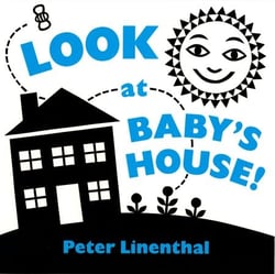 Look at Baby's House - A High Contrast Board Book