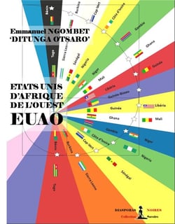 Etats-Unis d’Afrique de l’Ouest - EUAO - Essai