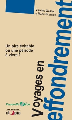 Voyages en effondrement - Un pire à éviter ou une période à vivre?