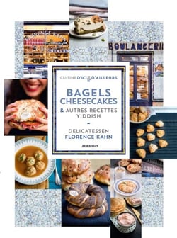 Bagels, cheesecakes et autres recettes Yiddish - Delicatessen