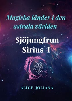 Sjöjungfrun Sirius ? - Magiska länder i den astrala världen