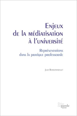 Enjeux de la médiatisation à l’université. Représentations dans la pratique professorale - Représentations dans la pratique professorale