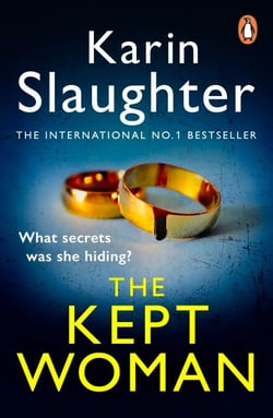 The Kept Woman - A gripping crime thriller from the Sunday Times bestseller (Will Trent, Book 8)