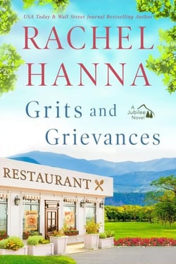 Grits &amp; Grievances - The Jubilee Series, #5