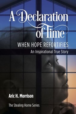 A Declaration of Time - The Stealing Home Series, #3