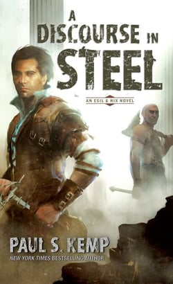 A Discourse in Steel - An Egil &amp; Nix Novel
