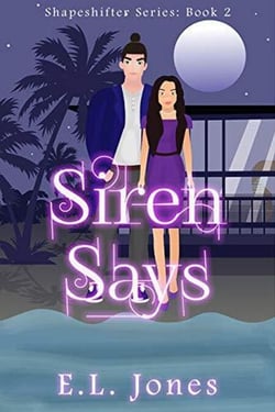 Siren Says - The Shapeshifter Series, #2