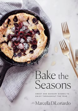 Bake the Seasons - Sweet and Savoury Dishes to Enjoy Throughout the Year: A Baking Book