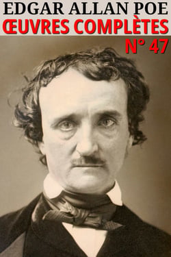 Edgar Allan Poe - Oeuvres complètes - Classcompilé n° 47