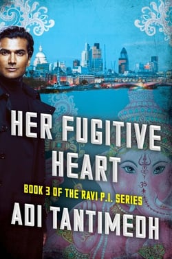 Her Fugitive Heart - Book 3 of the Ravi PI Series
