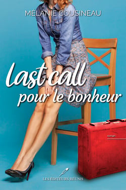 Last call pour le bohneur