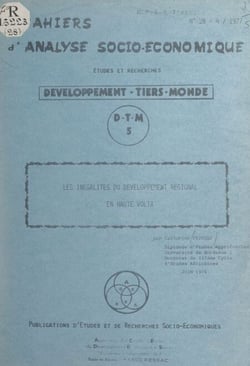Les inégalités du développement régional en Haute Volta