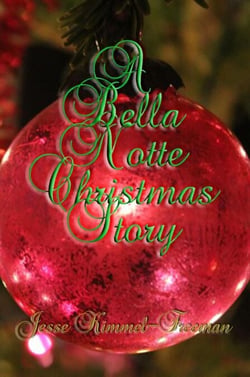 A Bella Notte Christmas Story - Bella Vampires Series, #2