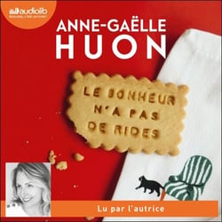 Le bonheur n'a pas de rides - Suivi d'un entretien avec l'autrice