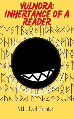 Vulnora: Inheritance of a Reader - Vulnora, #1
